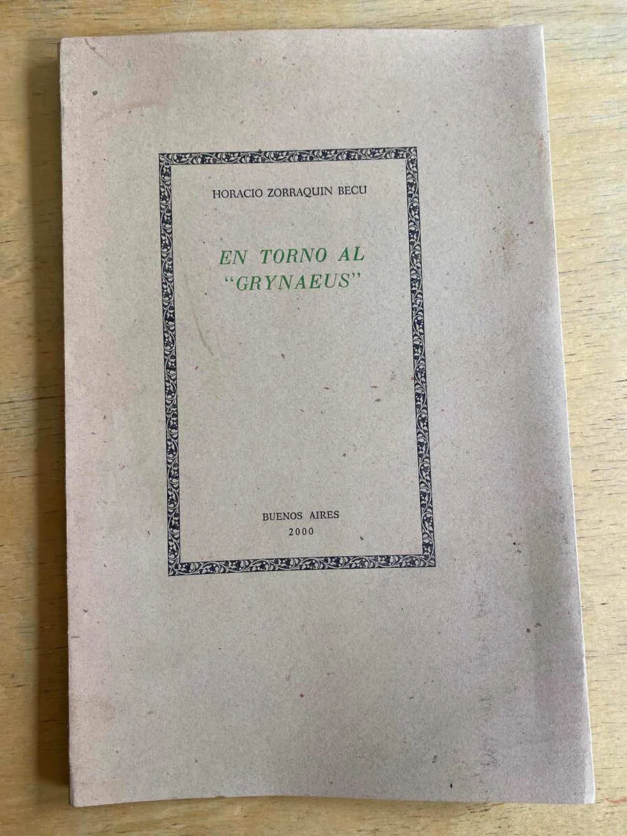 En Torno Al Grynaeus - Zorraquin Becu, Horacio (G3)