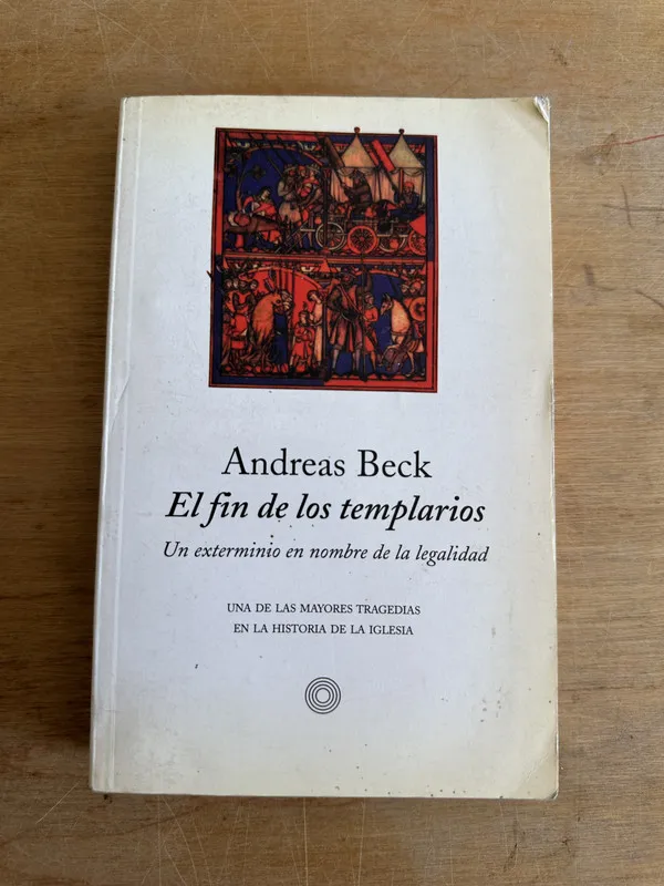 El fin de los templarios - Beck Andreas (2m6)