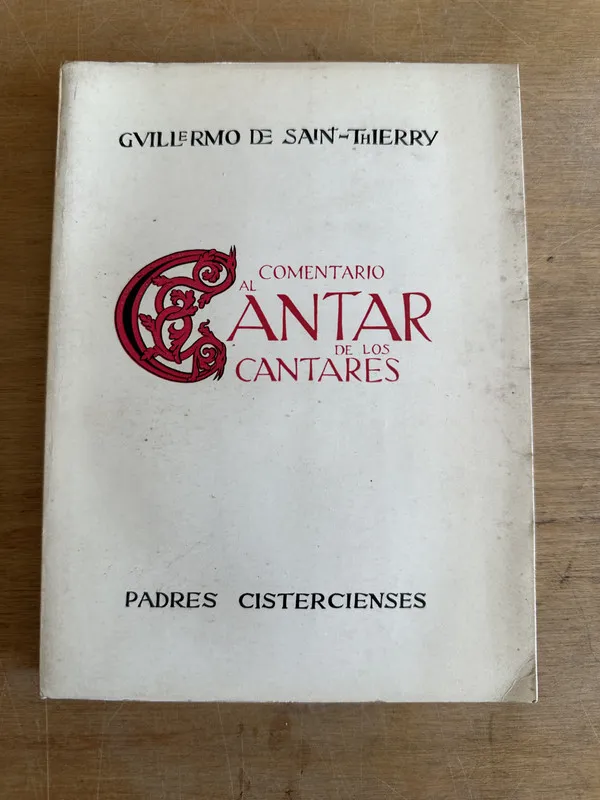 Comentario al Cantar de los Cantares- de Saint-Thierry (2m6