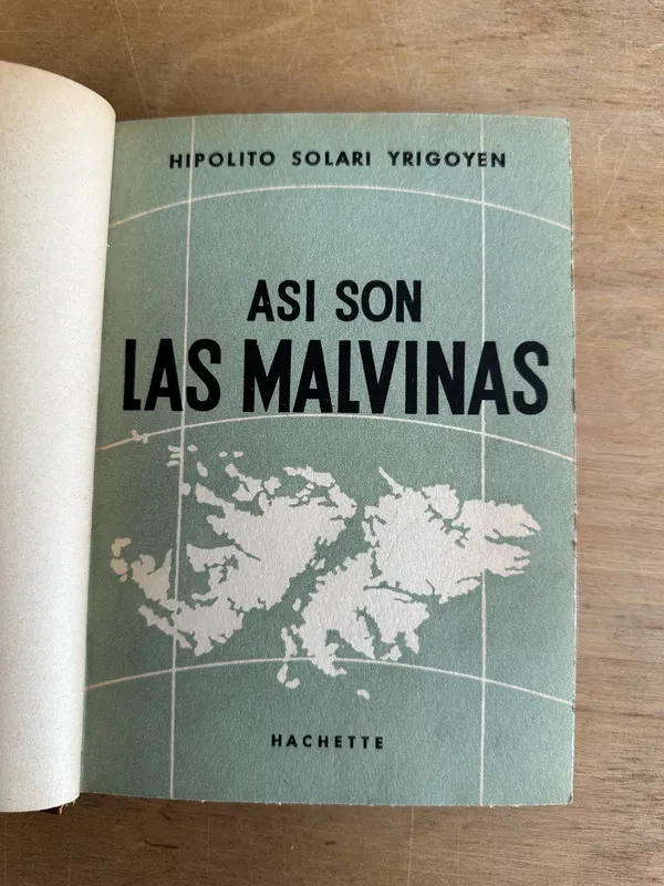 Asi son las Malvinas - Solari Yrigoyen Hipolito (2L1)