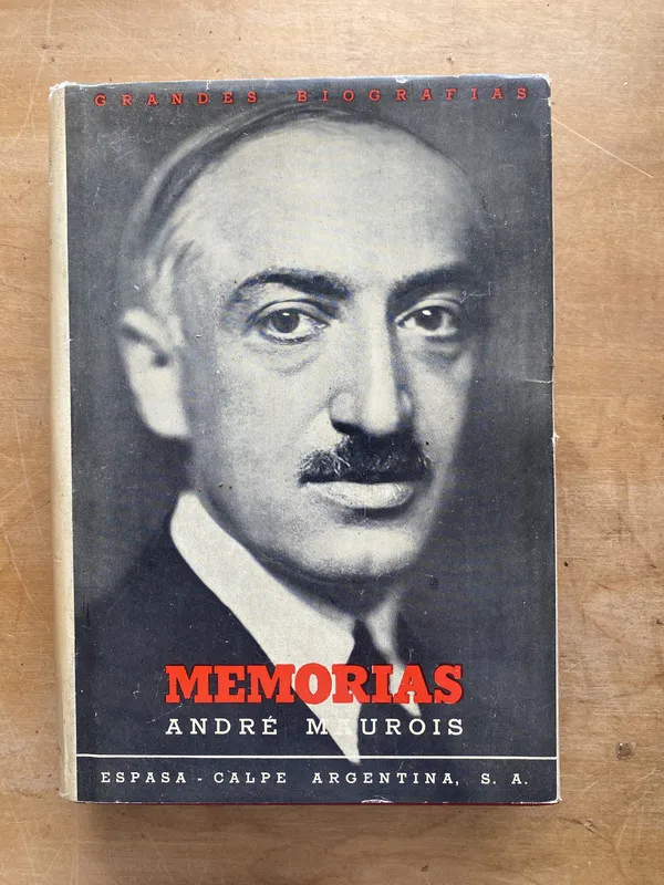 Memorias - Maurois Andre (LL5)