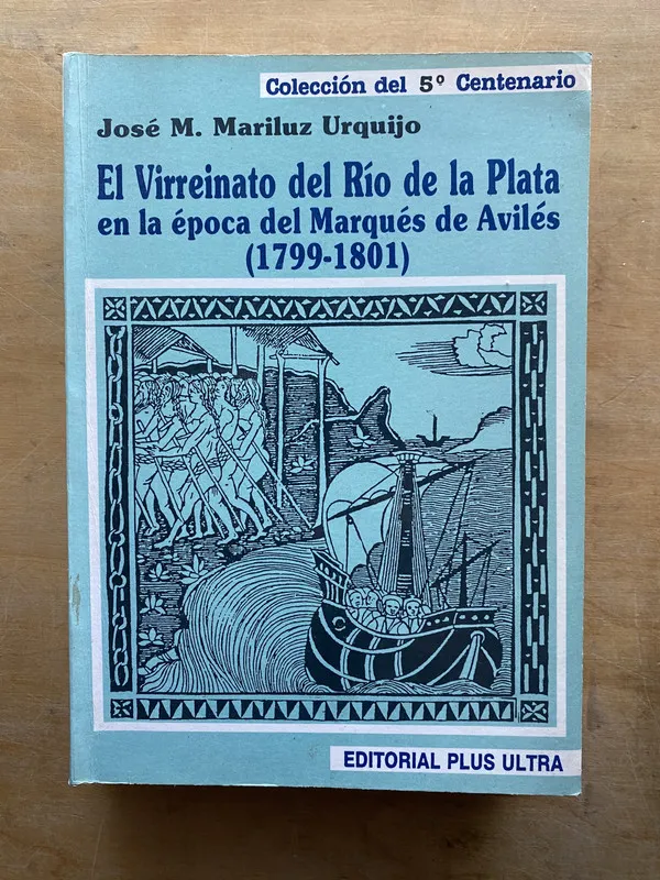 El virreinato del Rio de la Plata en - Mariluz Urquijo (LL0