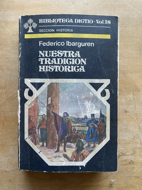 Nuestra tradicion historica - Ibarguren Federico (LL0)