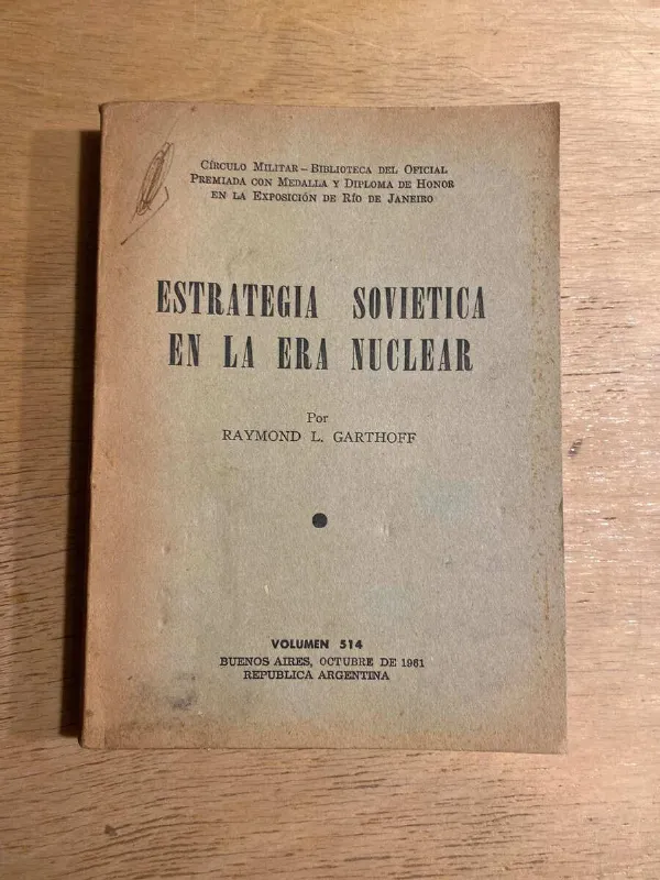 Estrategia Sovietica En La Era Nuclear - Garthoff (r2)