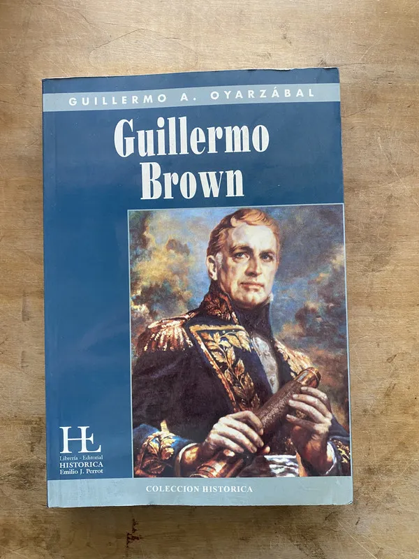 Tapa de Guillermo Brown - Oyarzabal Guillermo Andres (zz4)
