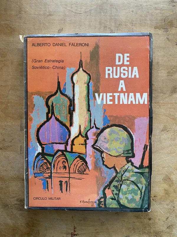 De Rusia A Vietnam - Faleroni Alberto Daniel (zz4)