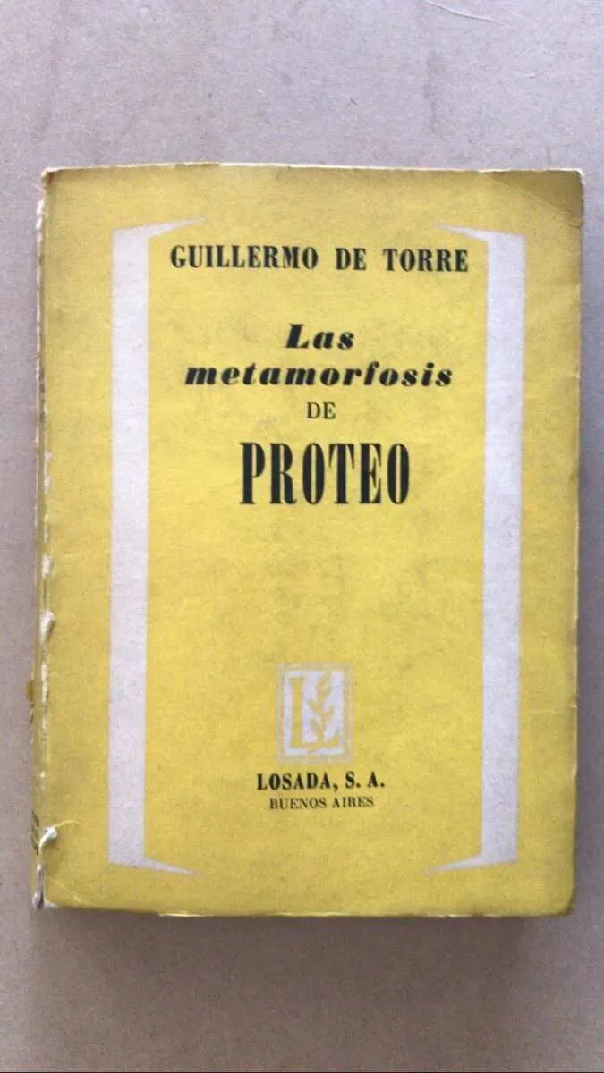 Las Metamorfosis De Proteo - De Torre, Guillermo (v2)