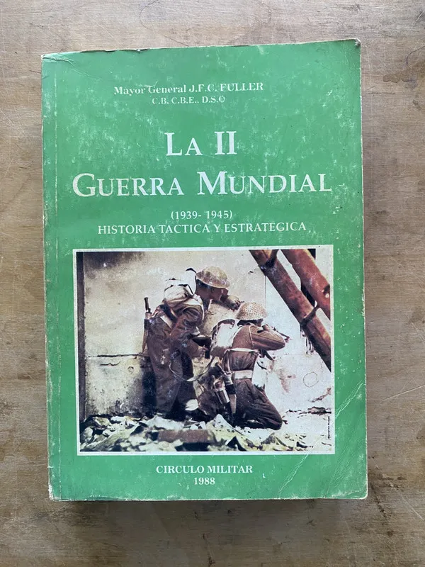 Tapa de La II Guerra Mundial 1939 1945. Historia - Fuller (zz4)