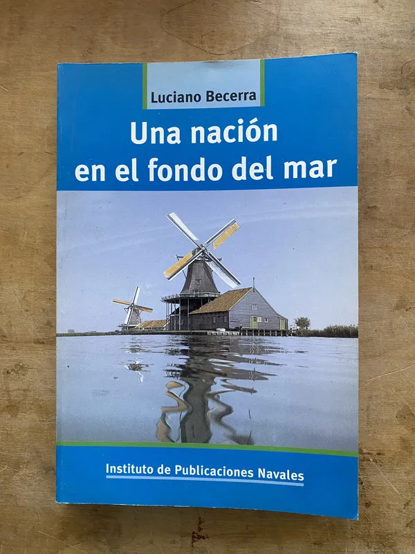 Una nacion en el fondo del mar - Becerra Luciano (zz4)