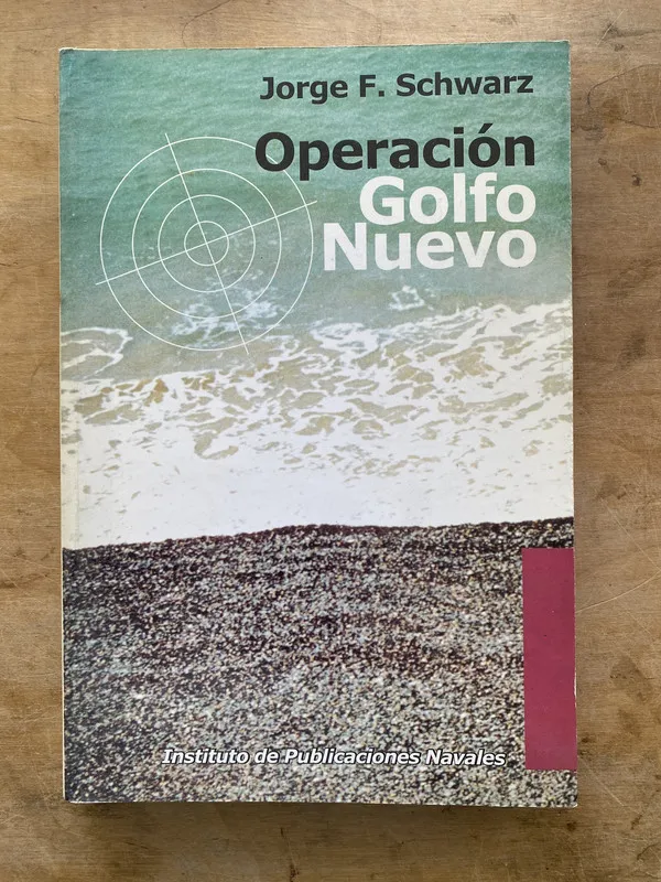 Operacion golfo nuevo - Schwarz Jorge F. (zz4)
