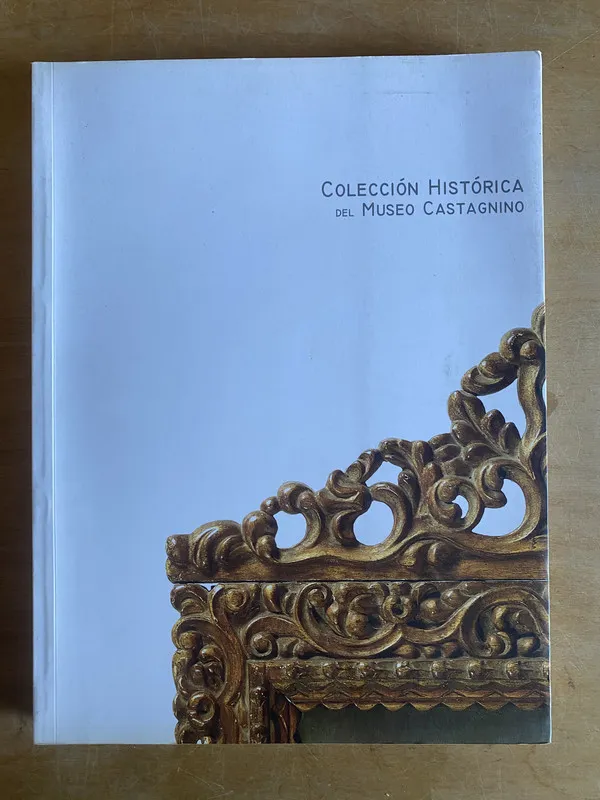 Coleccion historica del museo Castagnino- Roberto Echen(2u0