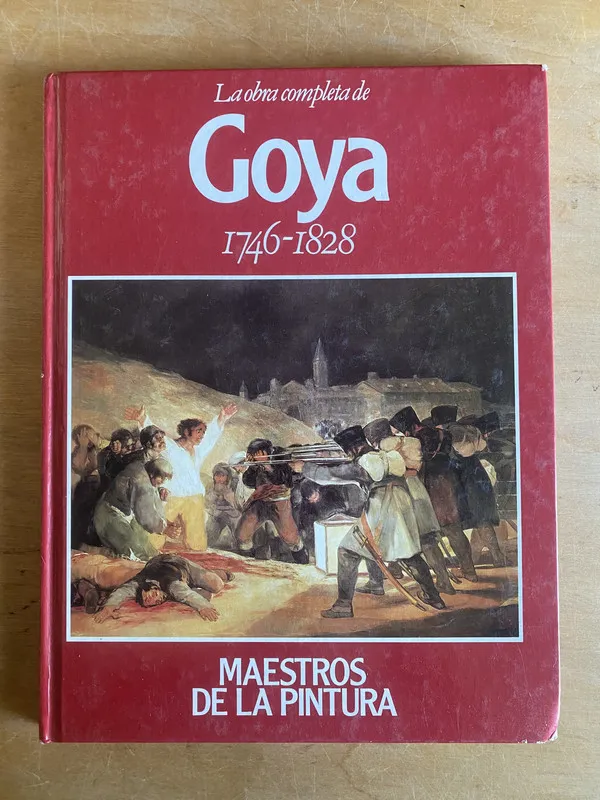 La obra completa de Goya 1746 1828- Wildestein Daniel (2p0)