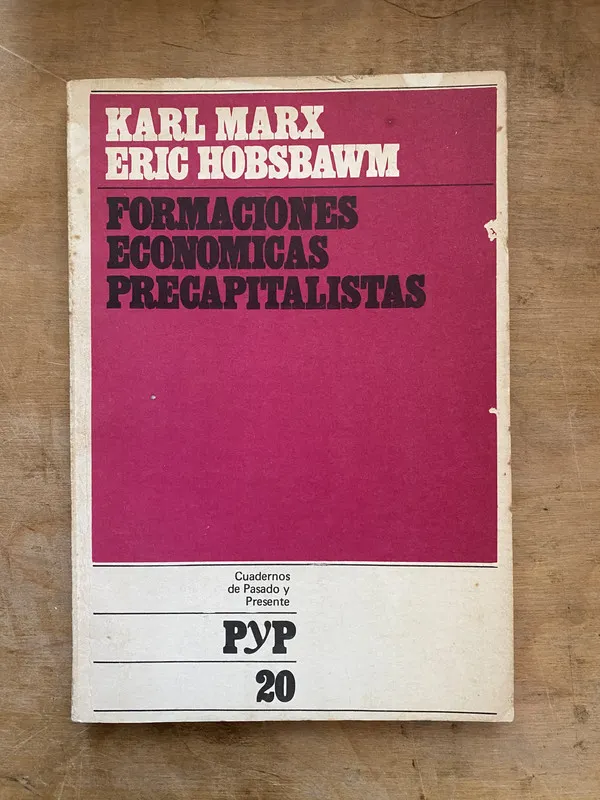 Formaciones economicas precapitalistas- Marx; Hobsbawn (bb1