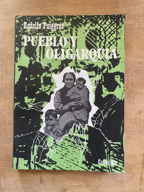 Pueblo y oligarquia - Puiggros Rodolfo (bb1)