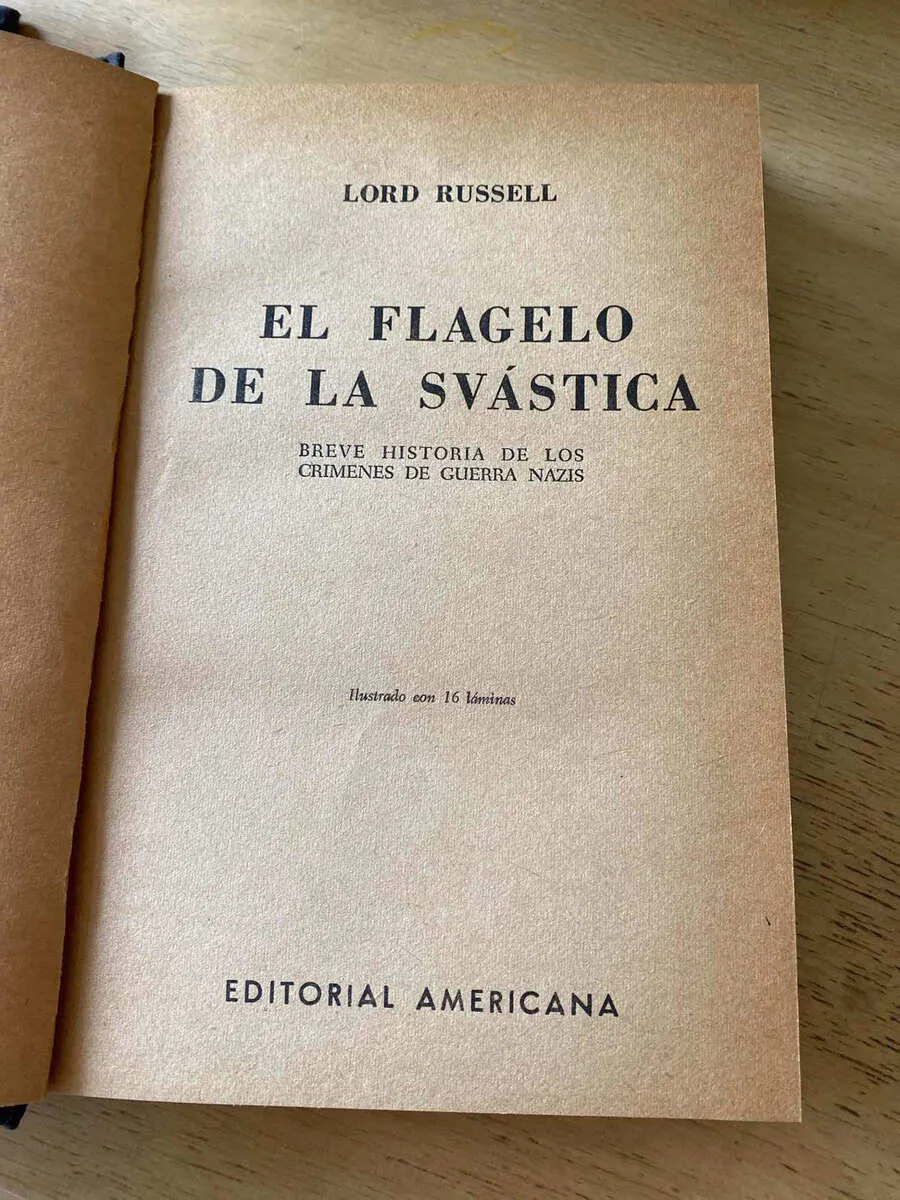 El Flagelo Svastica Crimenes De Guerra Nazis- Russell (t1)