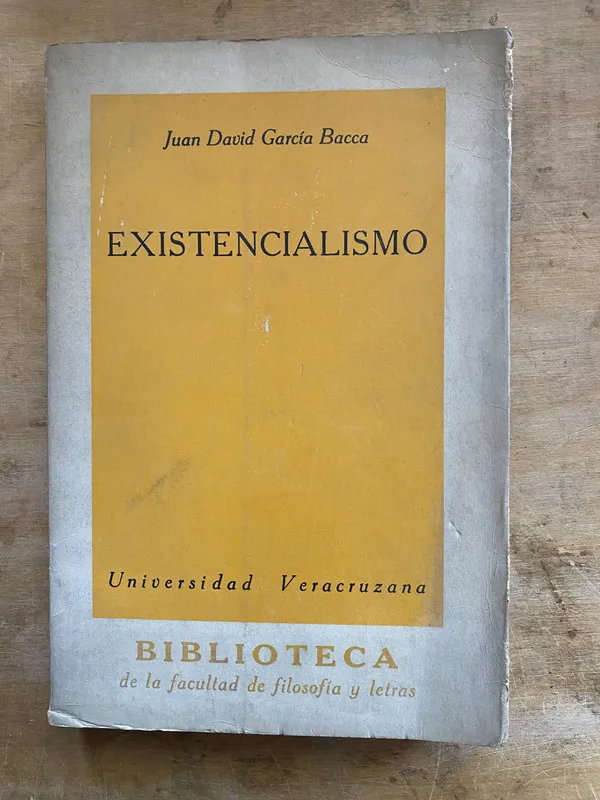 Existencialismo - Garcia Bacca Juan David (bb2)
