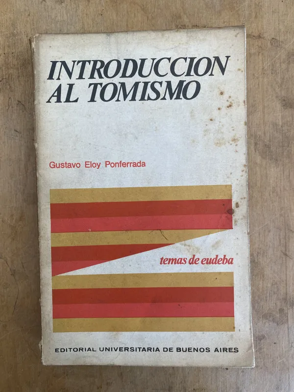 Introduccion al tomismo - Ponfarreda Gustavo Eloy (bb4)