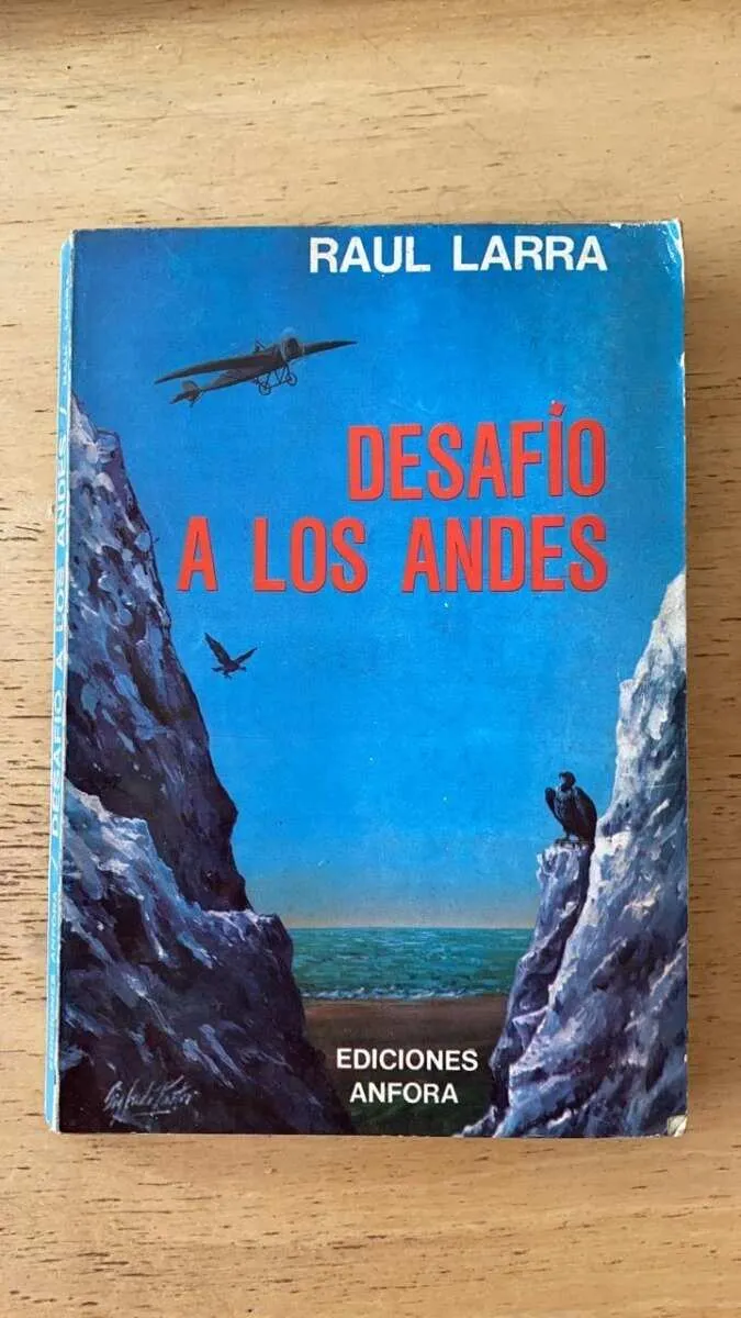 Desafio A Los Andes - Larra, Raul (v5)