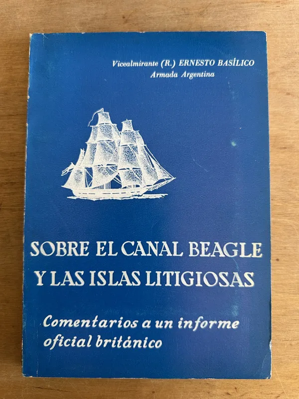 Sobre el canal Beagle y las islas litigiosas- Basilico (3L6