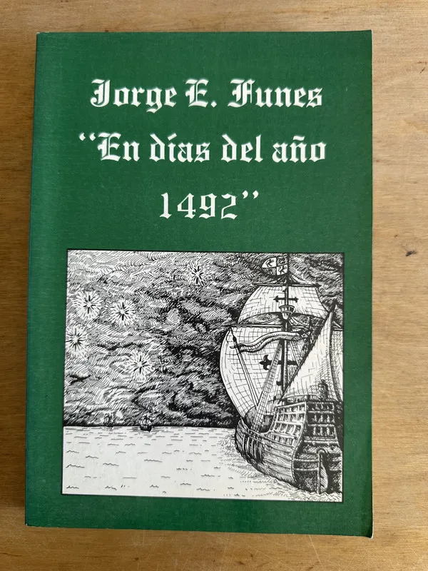 En dias del año 1492 - Funes Jorge E. (3L6)
