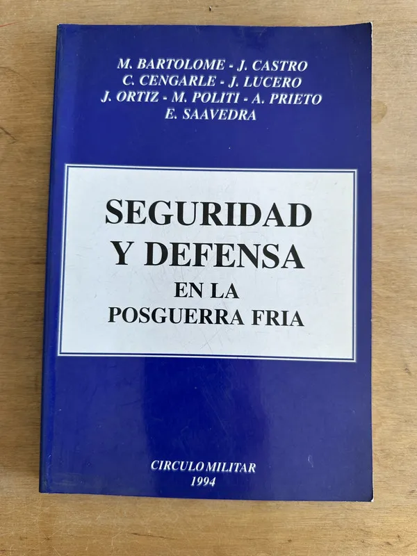 Tapa de Seguridad y defensa en la posguerra fria - Bartolome (3L7)