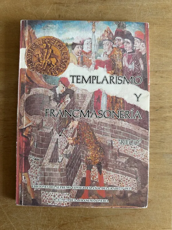 Templarismo y francmasoneria - Riego (2o5)
