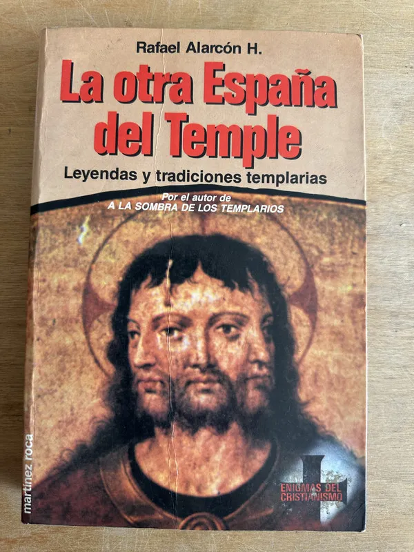 La otra España del Temple - Alarcon H. Rafael (2p4)