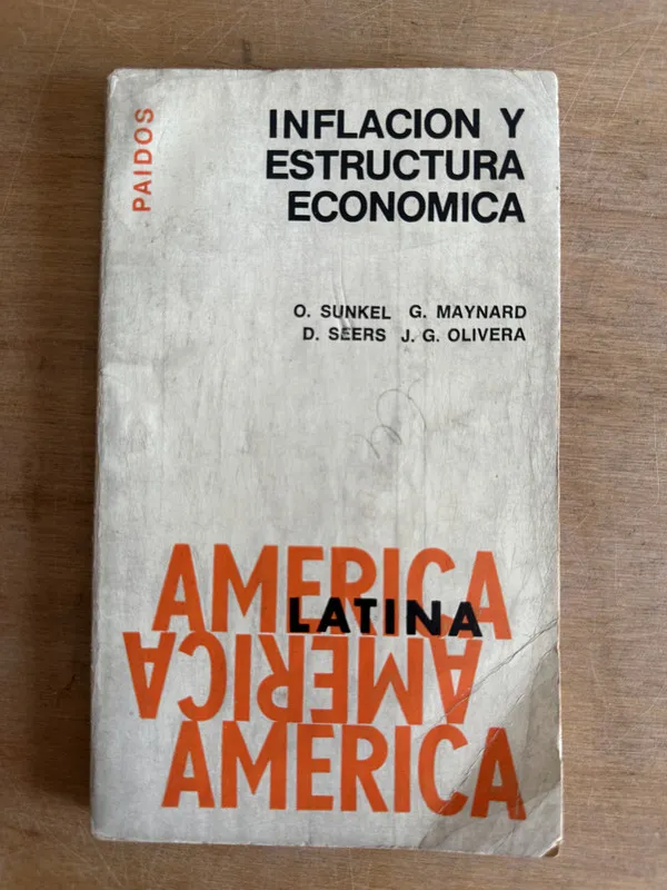 Inflacion y estructura economica - Sunkel; Maynard (2t7)