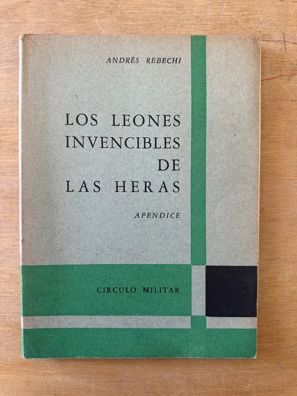 Los leones invencibles de Las Heras - Rebechi Andres (3L2)