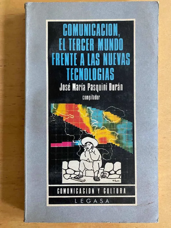 Comunicacion, El Tercer Mundo Frente A- Pasquini Duran (j3)
