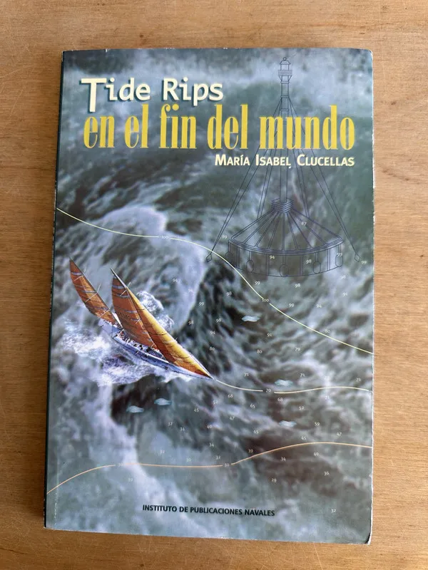 Tide Rips en el fin del mundo - Clucellas (2u6)