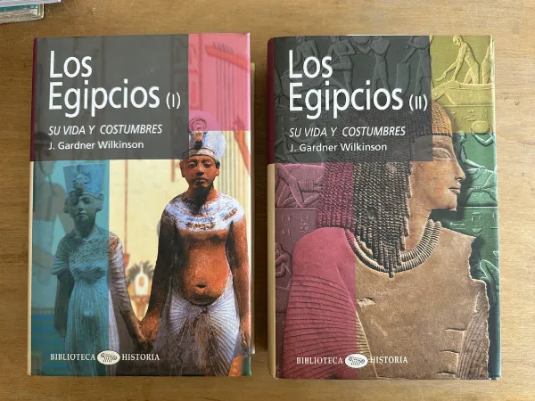 Los Egipcios (2 tomos) - Wilkinson J. Gardner (2u6)