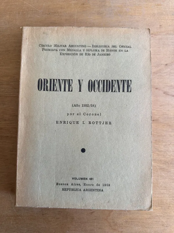 Oriente y Occidente - Rottjer Enrique I. (2u3)