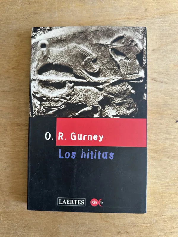 Los hititas - Gurney O. R. (2u3)