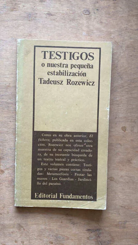 Testigos O Nuestra Pequeña Estabilizacion - Rozewicz (R4)