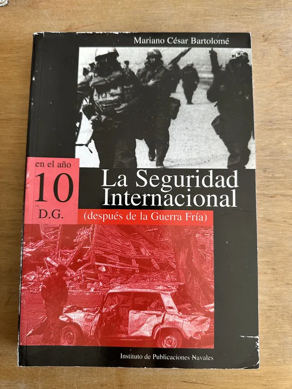 La seguridad internacional - Bartolome Mariano Cesar (2u2)