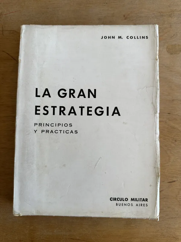 La gran estrategia - Collins John M. (2u2)