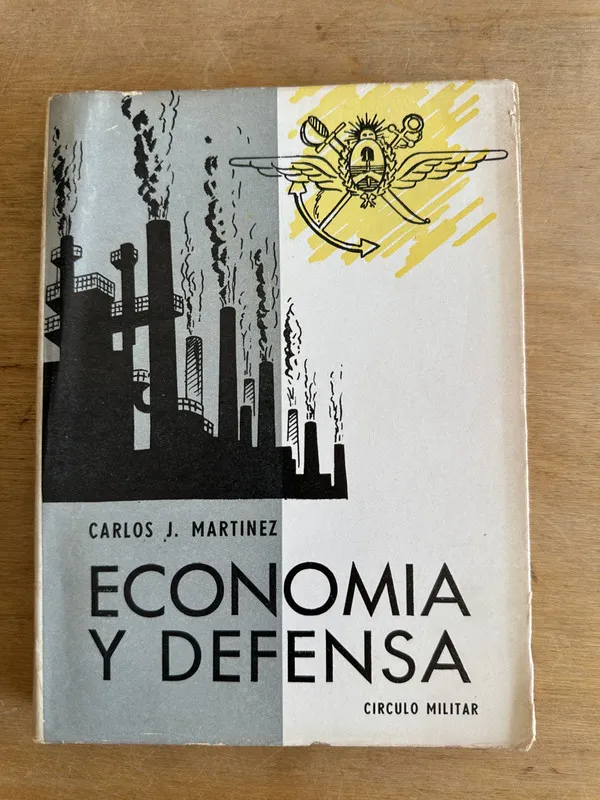 Tapa de Economia y defensa - Martinez Carlos J. (2u2)