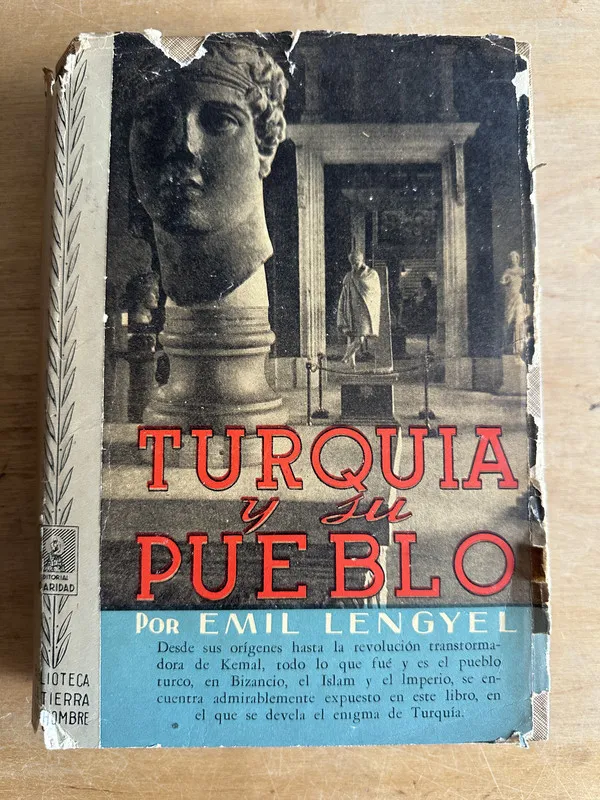 Turquia y su pueblo - Lengyel Emil (2t4)