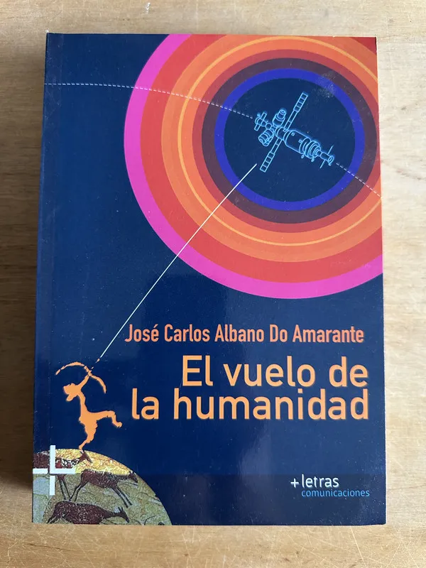 El vuelo de la humanidad - Do Amarante (2t1)