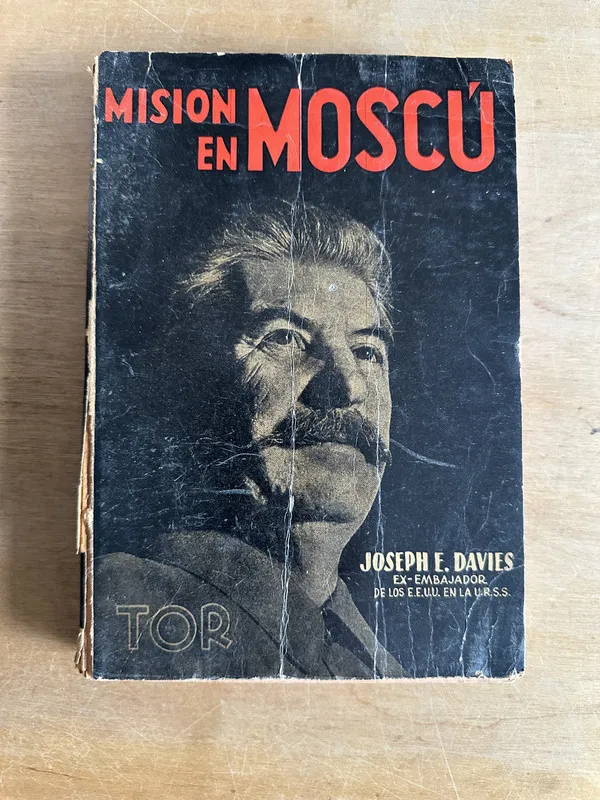 Mision en Moscu - Davies Joseph E. (2t1)