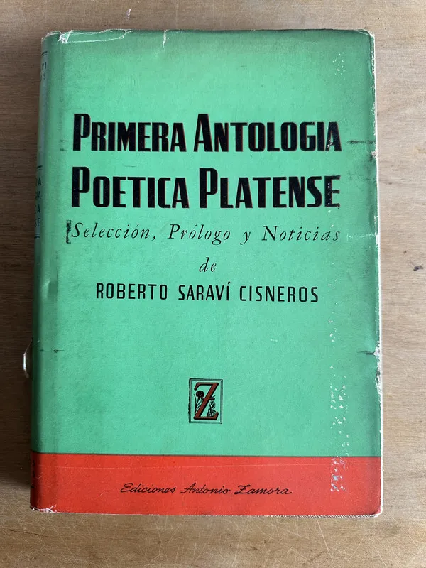 Primera antologia poetica platense - Saravi Cisneros (2t1)