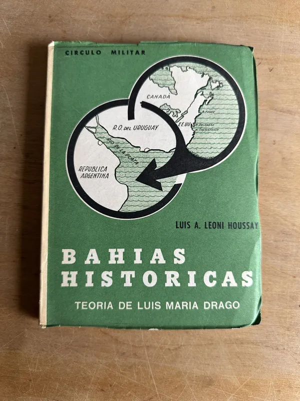 Bahias historicas - Leoni Houssay Luis A. (2t1)