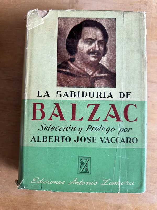 La sabiduria de Balzac - Vaccaro Alberto Jose (2r5)