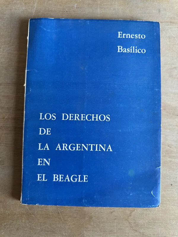 Los derechos de la Argentina en el Beagle - Basilico (2q1)