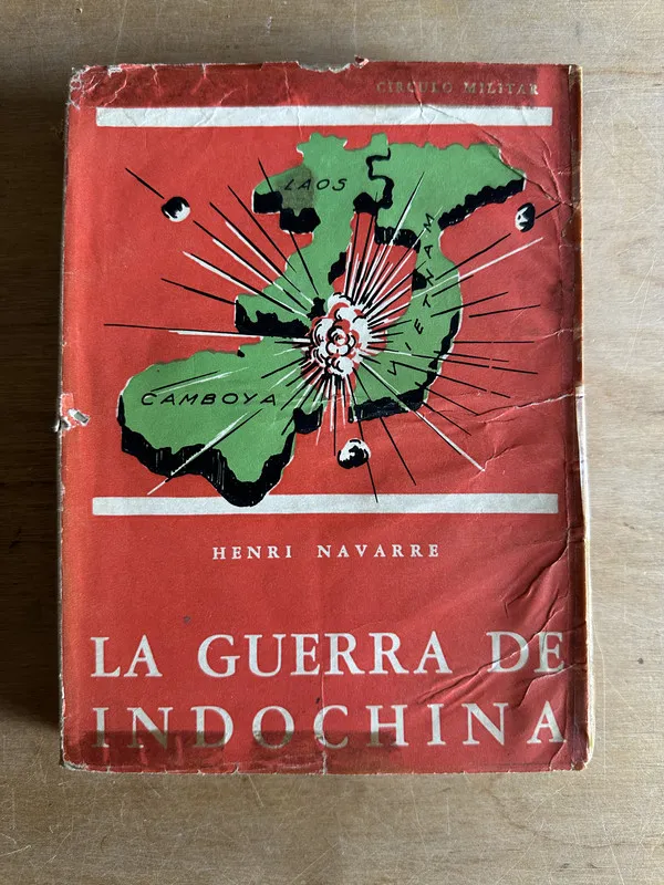 La guerra de Indochina - Navarre Henri (2q4)