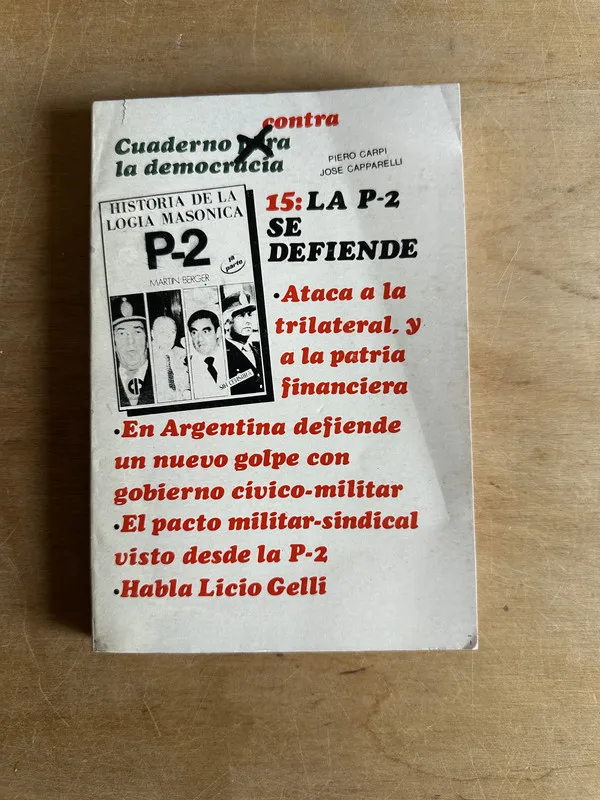 La P-2 se defiende Cuaderno contra la democracia- Carpi(2q4
