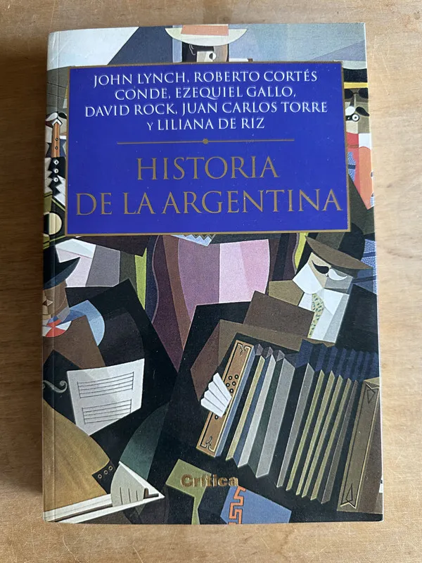Historia de la Argentina - Lynch; Cortes Conde (2q5)