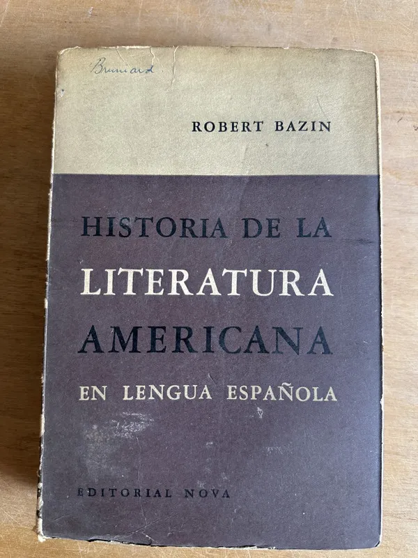 Historia de la literatura americana - Bazin Robert (2q6)