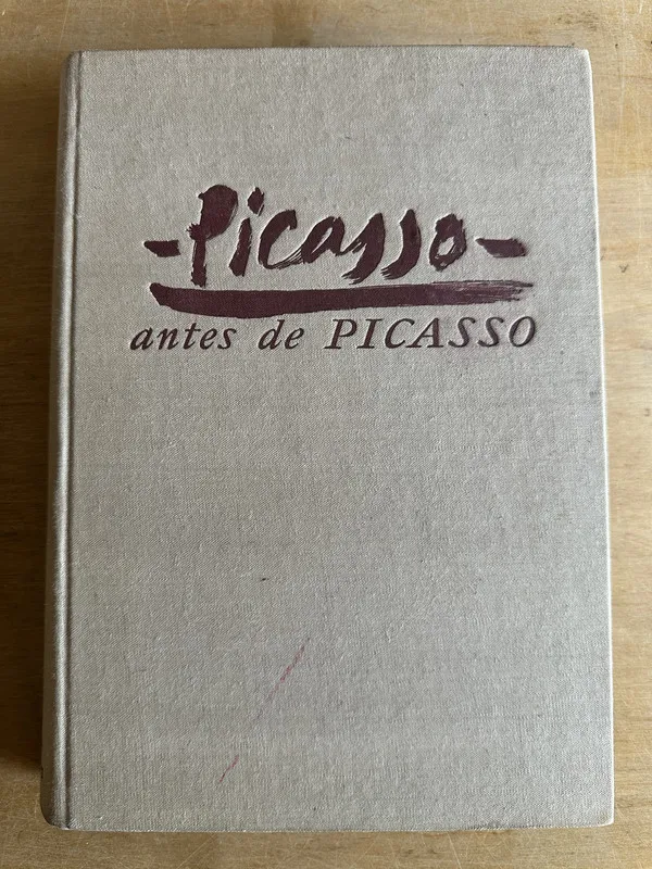 Picasso antes de Picasso - Cirici Pellicer A. (2q7)